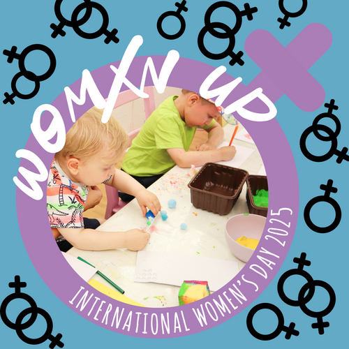 International Woman's Day Special - Story, Craft & Play Every Monday 3rd March 10:30-11:15